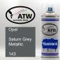 Preview: Opel, Saturn Grey Metallic, 143: 400ml Sprühdose, von ATW Autoteile West.